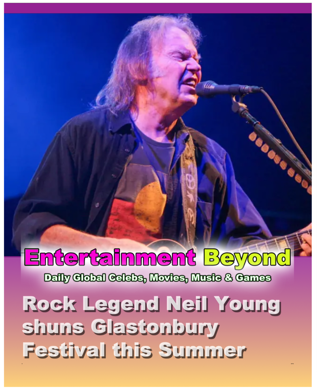 Neil Young rejects&nbsp;Glastonbury