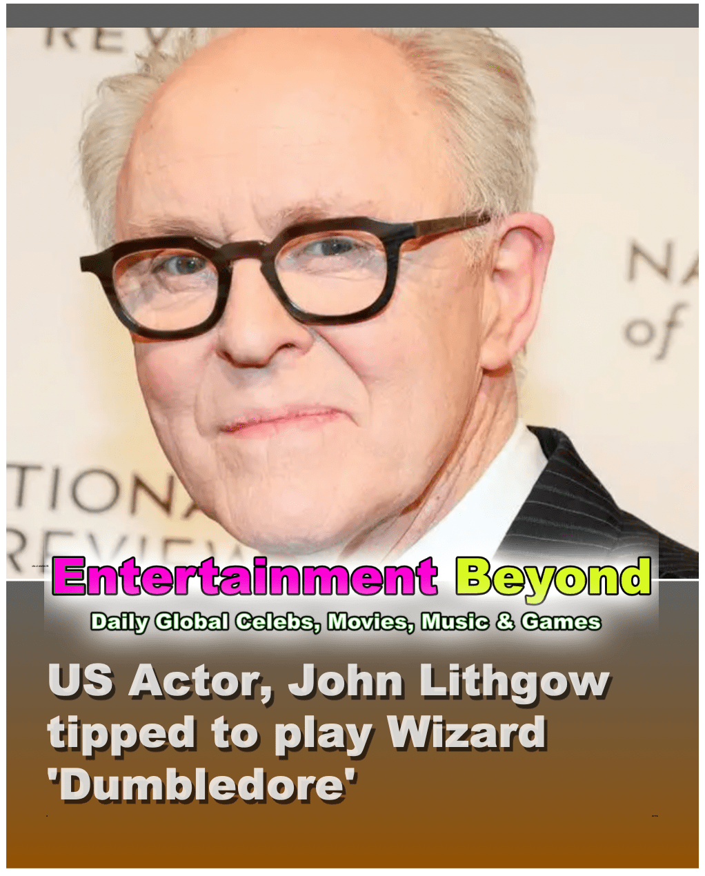 Harry Potter TV Series: John Lithgow in Talks for Dumbledore&nbsp;Role